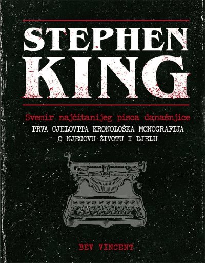 Stephen King  Svemir najčitanijeg pisca današnjice