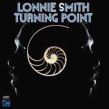 Lonnie Smith - Turning Point