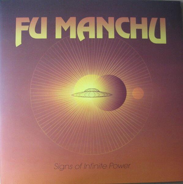 Fu Manchu - Signs of Infinite Power