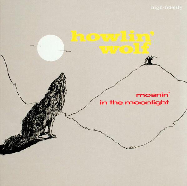 Howlin' Wolf - Moanin' in the Moonlight