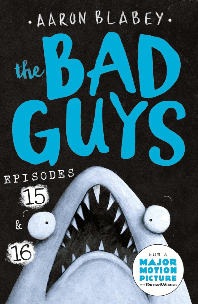 The Bad Guys 8: The Bad Guys: Episode 15 & 16