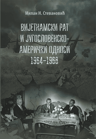 Vijetnamski rat i Jugoslovensko-američki odnosi: 19641968.