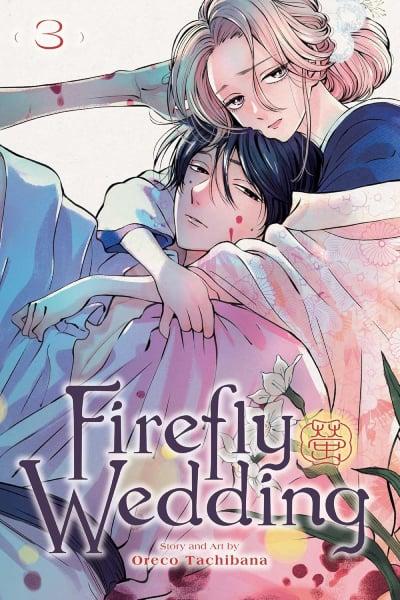 Firefly Wedding, Vol 3