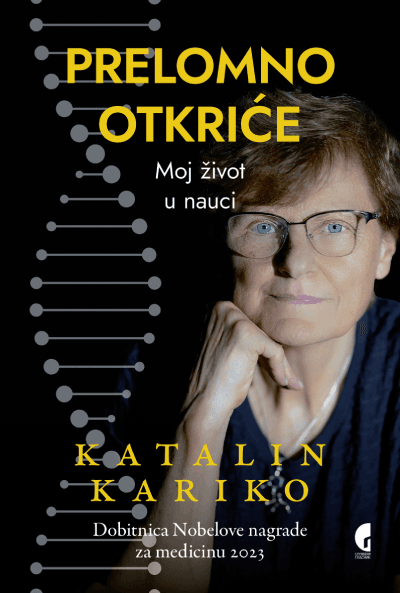Prelomno otkriće: Moj život u nauci