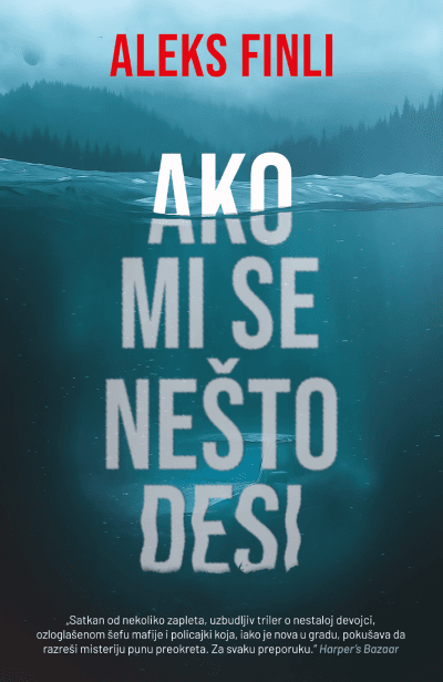 Ako mi se nešto desi