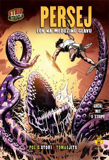 Perseј, potraga za Meduzinu glavu - Stripovska mitologiјa - Pol D. Stori