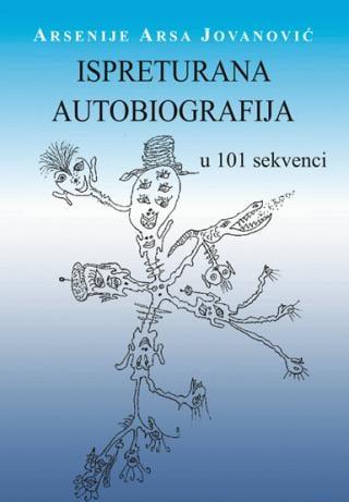 Ispreturana autobiografija: U 101 sekvenci