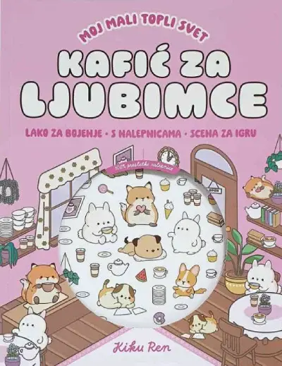 Moj mali topli svet: Kafić za ljubimce - sa nalepnicama
