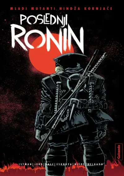 TMNT: Poslednji ronin 1 Integral