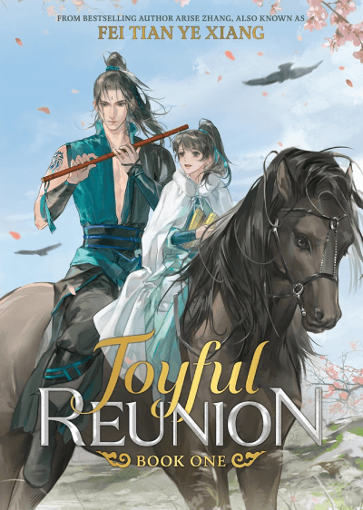 Joyful Reunion (Novel), Vol. 1
