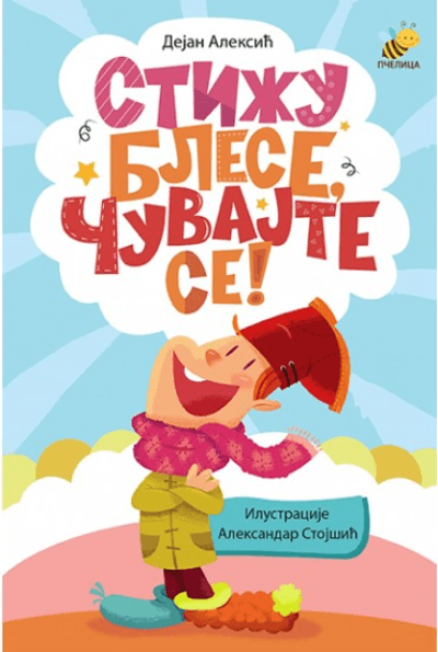 Stižu blese, čuvajte se!