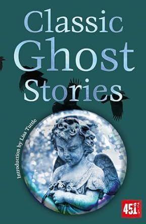 Classic Ghost Stories