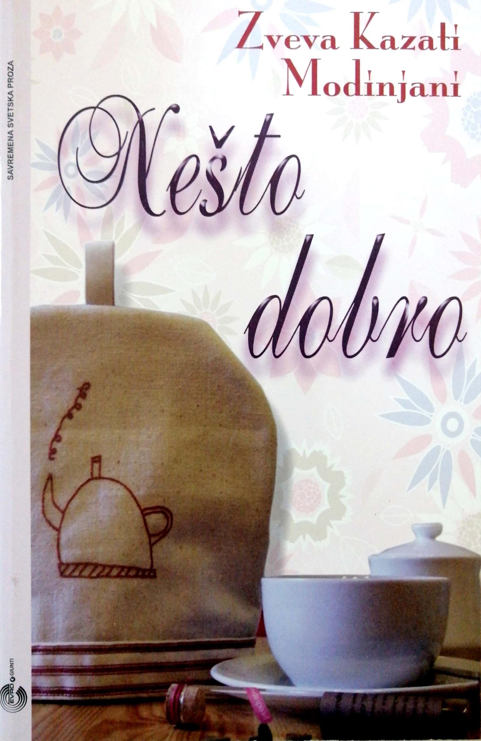 Nešto dobro