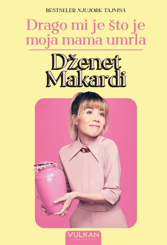 Drago mi je što je moja mama umrla