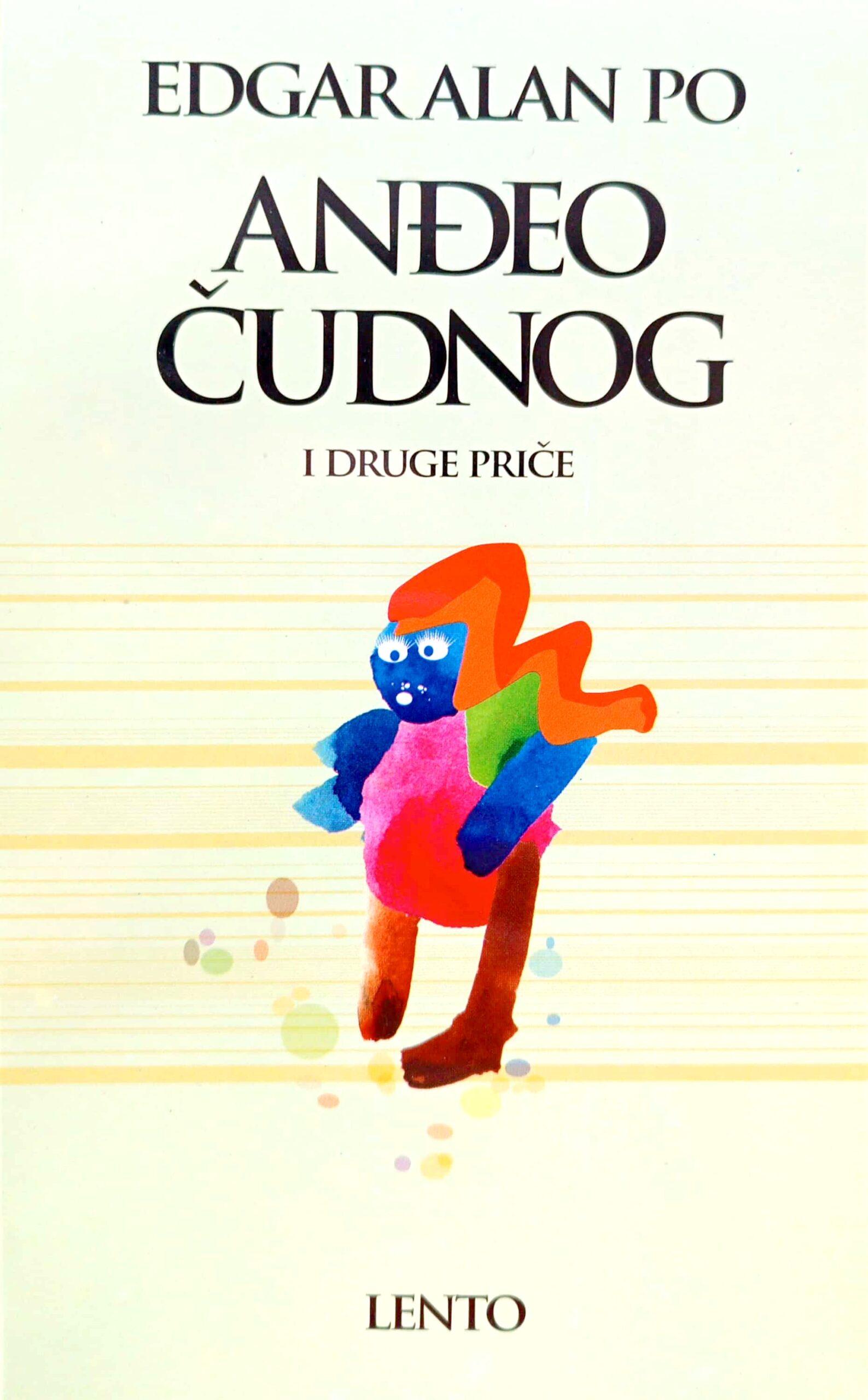 Anđeo čudnog i druge priče