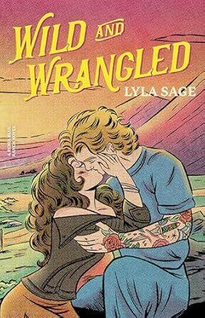 Wild and Wrangled