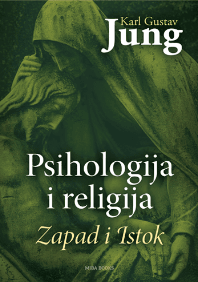 Psihologija i religija: Zapad i Istok