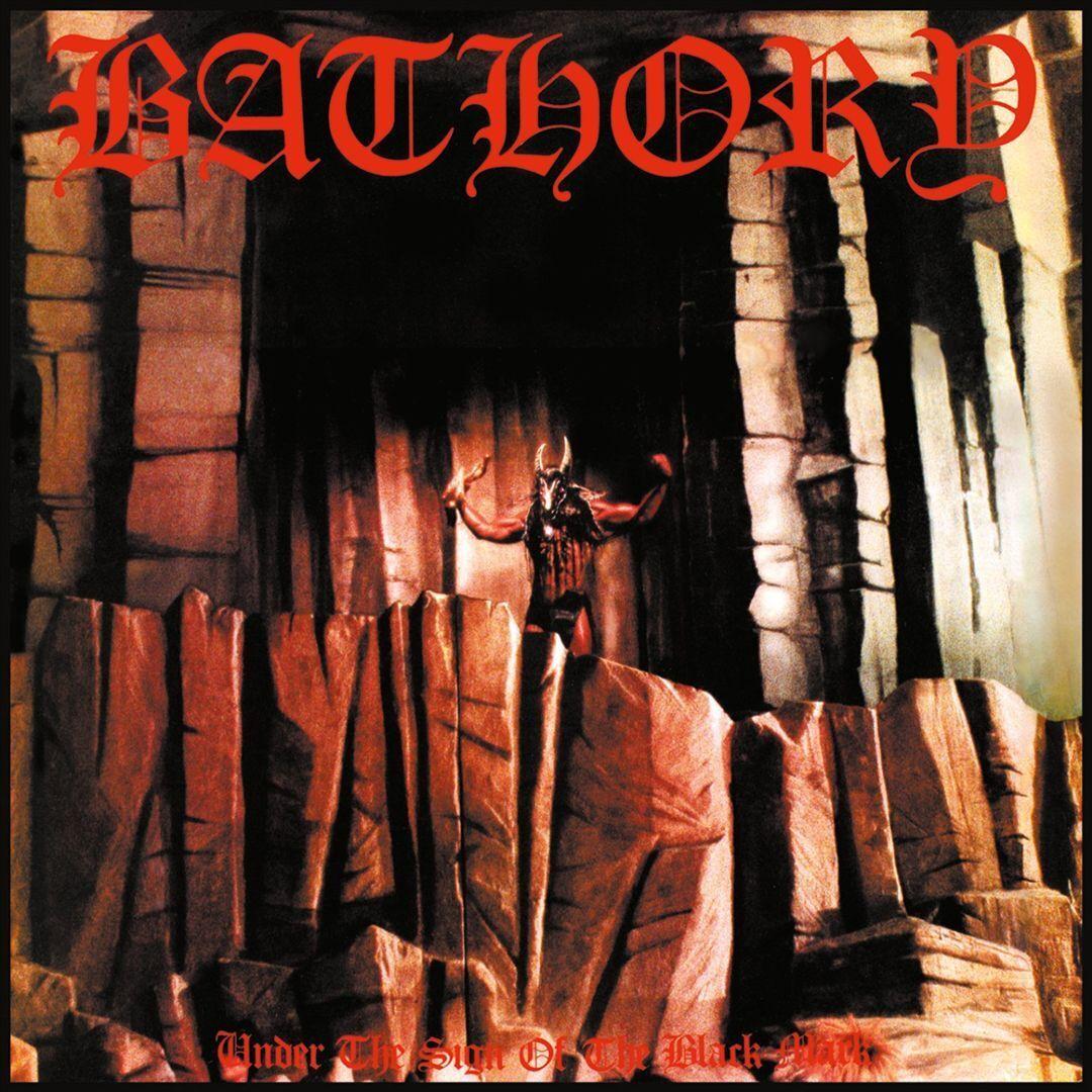 Bathory - Under the Sing of the Black Mark