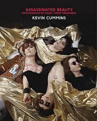Kevin Cummins - Assassinated Beauty: Photographs of Manic Street Preachers