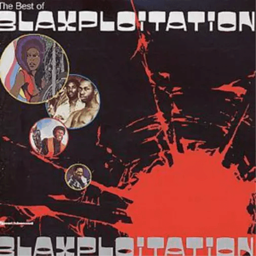 Various - The Best Of Blaxploitation