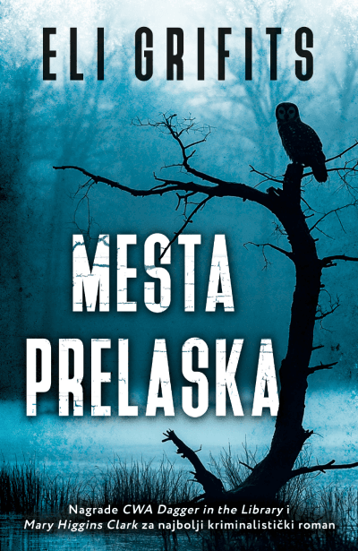 Eli Grifits - Mesta prelaska