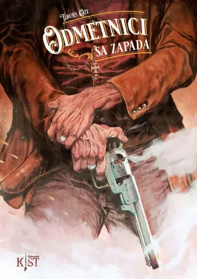 Kist 9: Odmetnici sa Zapada