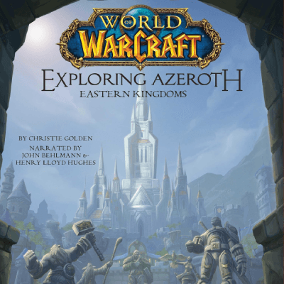 World of Warcraft: Exploring Azerot