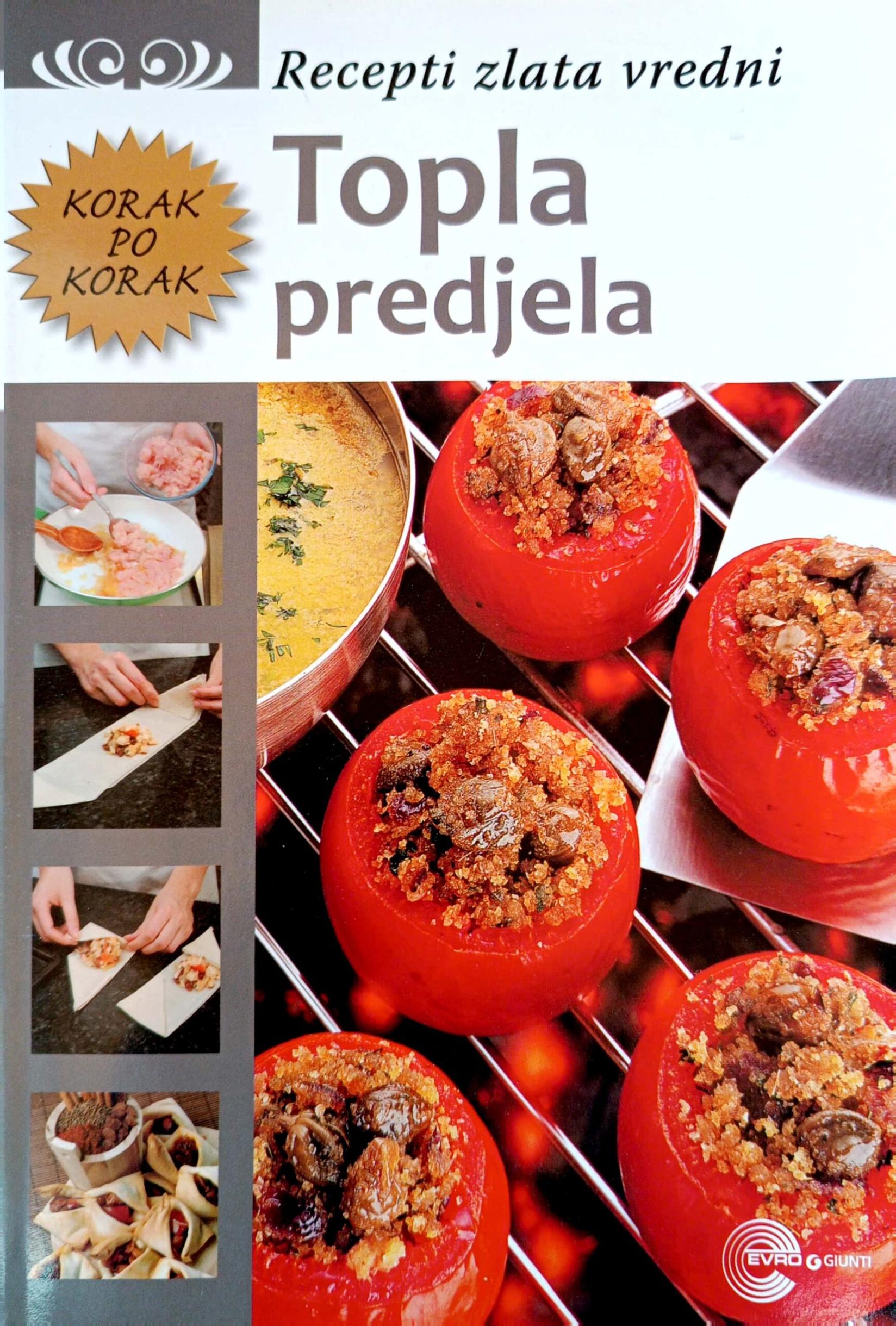 Recepti zlata vredni Topla predjela