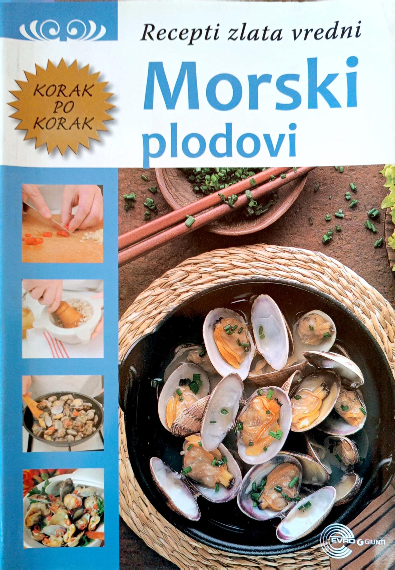 Recepti zlata vredni Morski plodovi