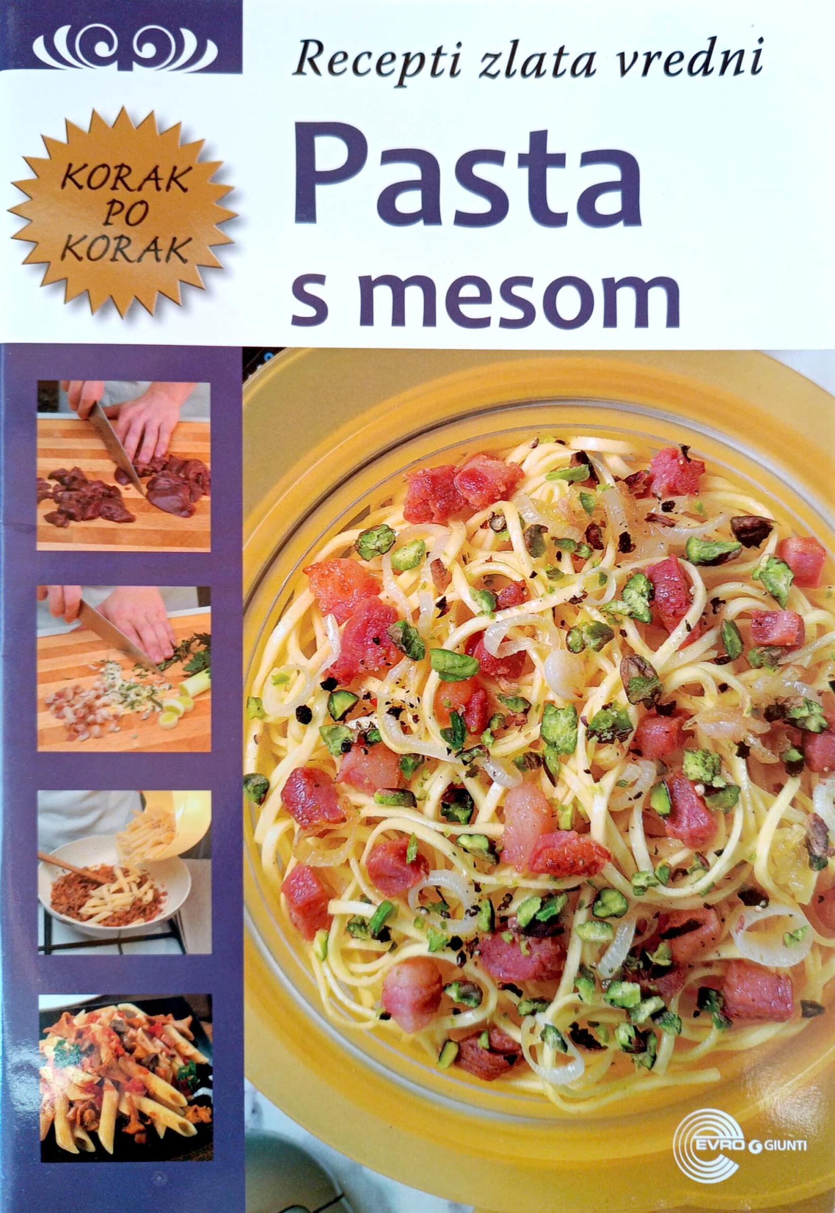 Recepti zlata vredni Pasta s mesom