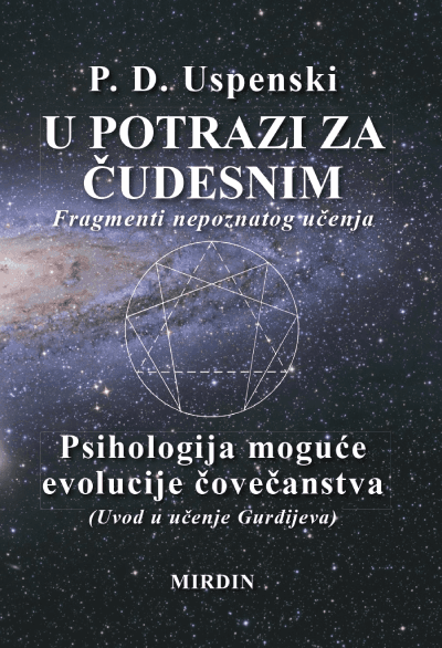 U potrazi za čudesnim - Psihologija moguće evolucije čovečanstva