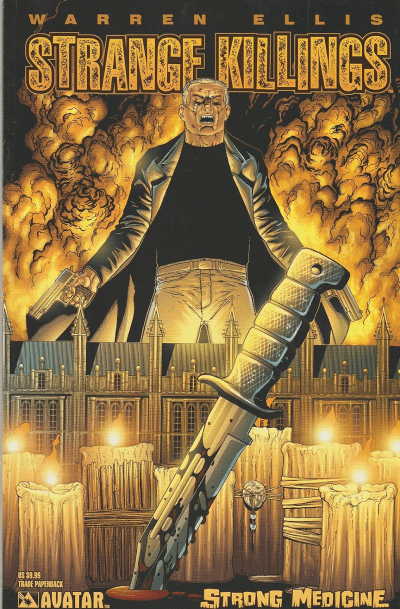 Strange Killings: Strong Medicine