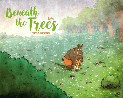Beneath the Trees: First Spring