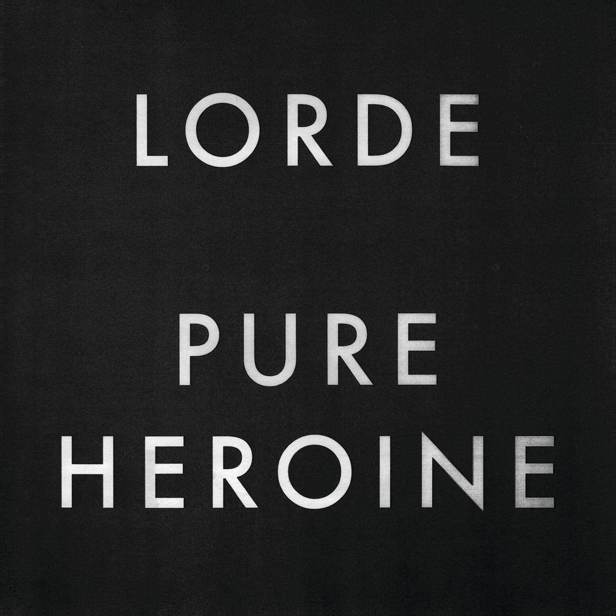 Lorde - Lorde-Pure Heroine