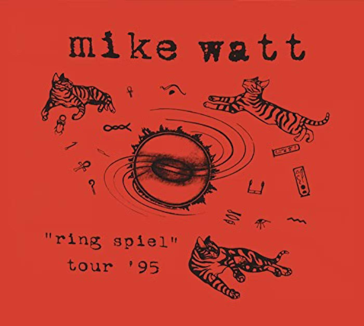 Mike Watt - Ring Spiel Tour '95