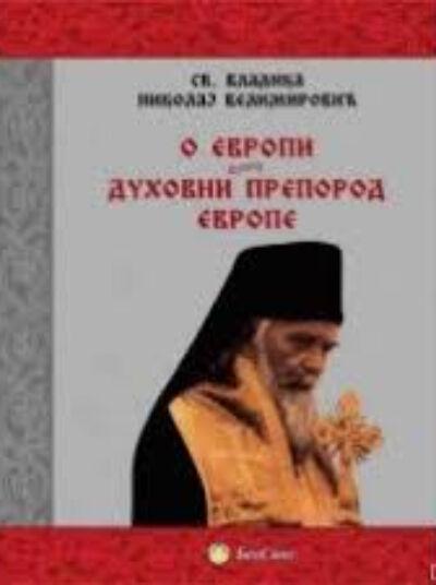 O Evropi - duhovni preporod Evrope
