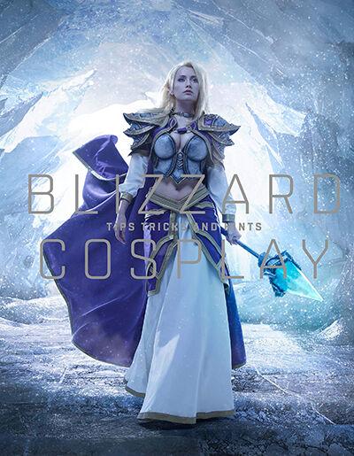 Blizzard Cosplay: Tips, Tricks And Hints