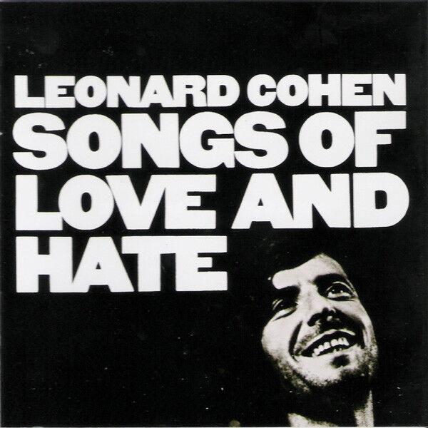 Leonard Cohen - Songs Of Love And Hate