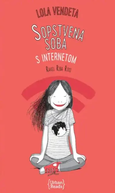 Lola Vendeta: Sopstvena soba s internetom