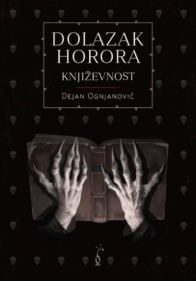 Dolazak horora: Književnost