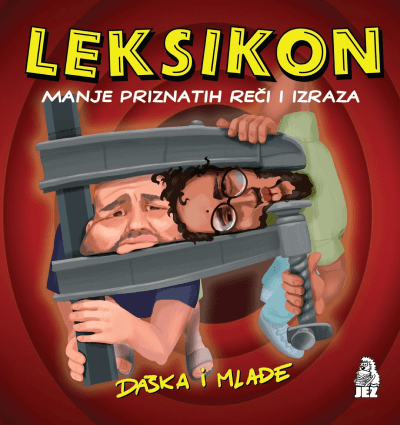 Leksikon manje priznatih reči i izraza Daška i Mlađe