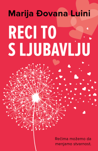 Reci to s ljubavlju