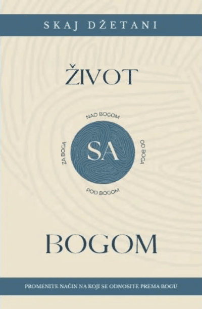 SA ...Preoblikovanje načina na koji se odnosite prema Bogu