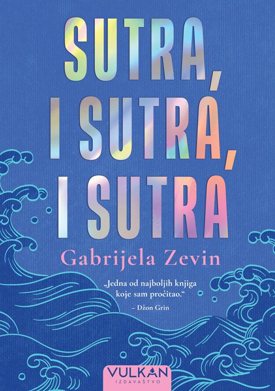 Sutra, i sutra, i sutra