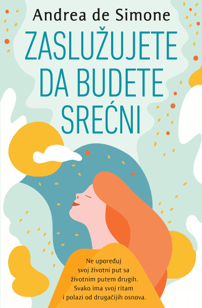 Zaslužujete da budete srećni