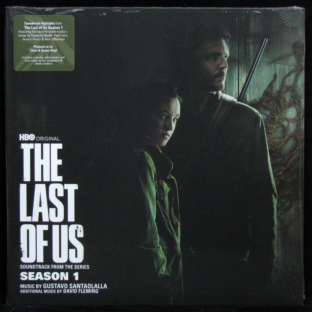 Gustavo Santaolalla / David Fleming - The Last of Us: Season 1 (Soundtrack from the HBO Original Series)