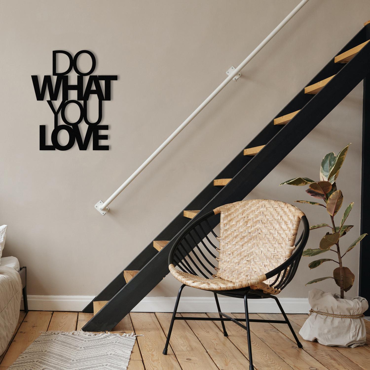 Wallity Zidna dekoracija Do What You Love, 47x55 cm, 1.2mm, Crna
