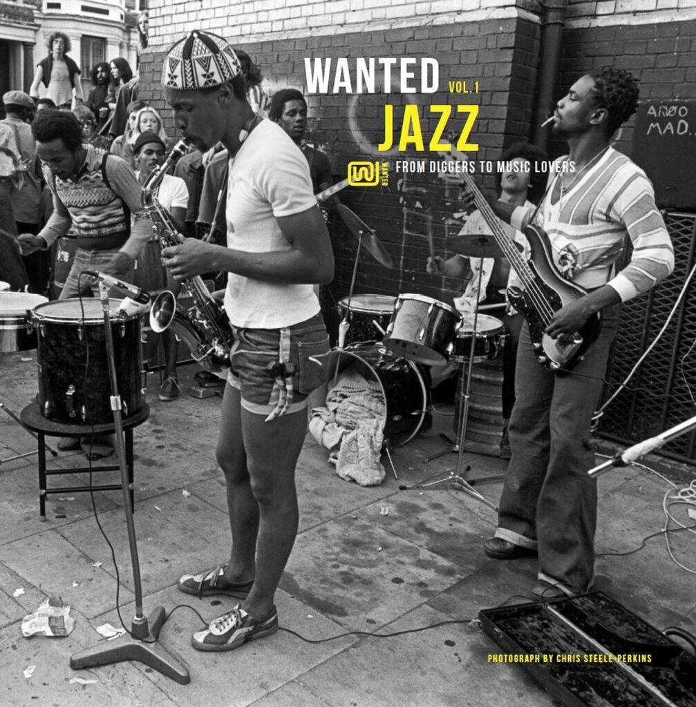 Various Artists -- Wanted: Jazz Vol. 1 - From Diggers to Music Lovers