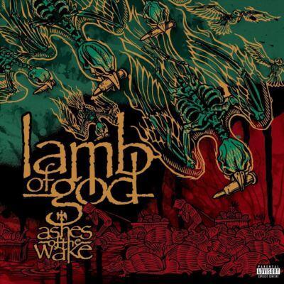 Lamb of God - Ashes of the Wake