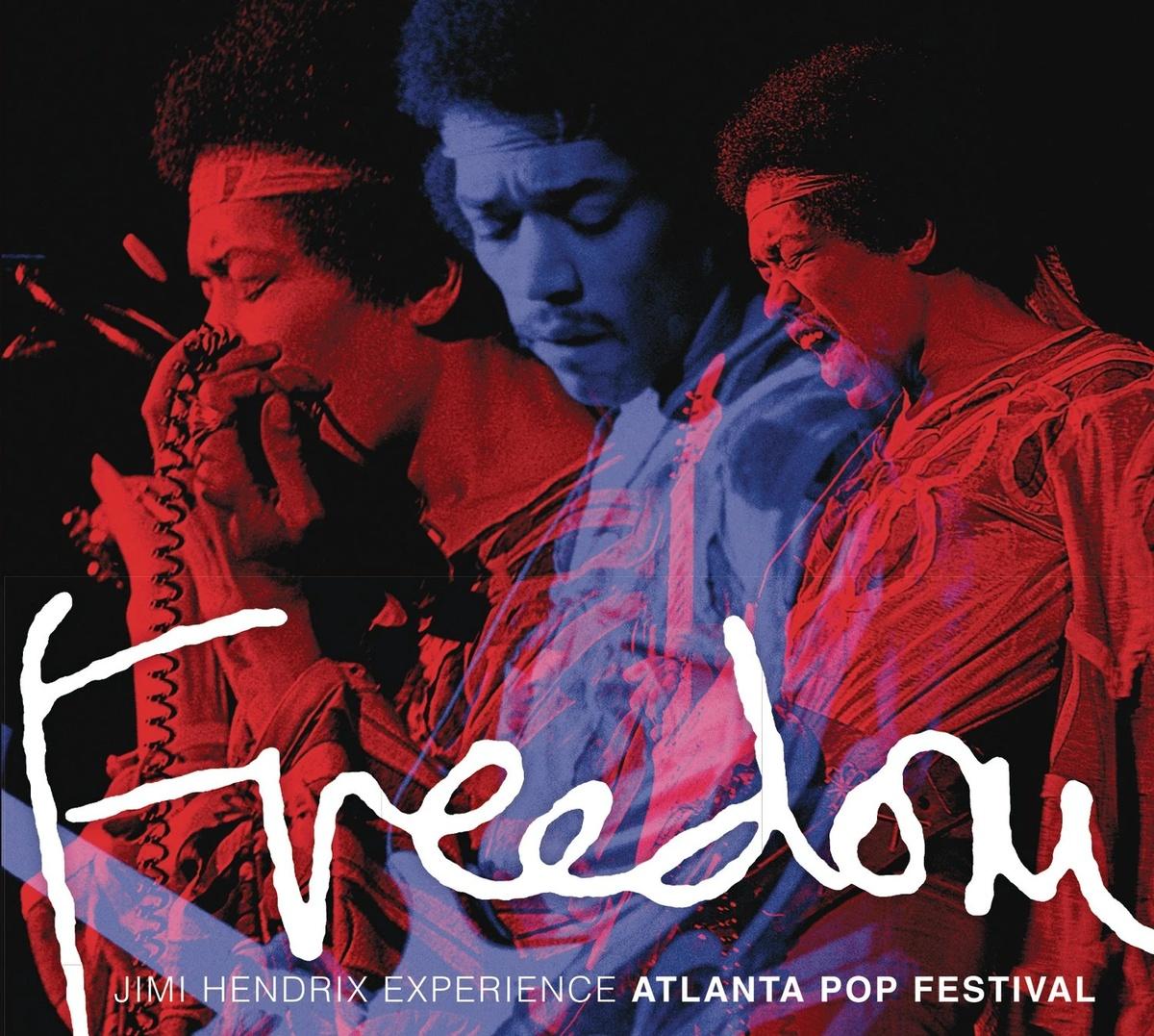 Jimi Hendrix - Freedom: Atlanta Pop festival